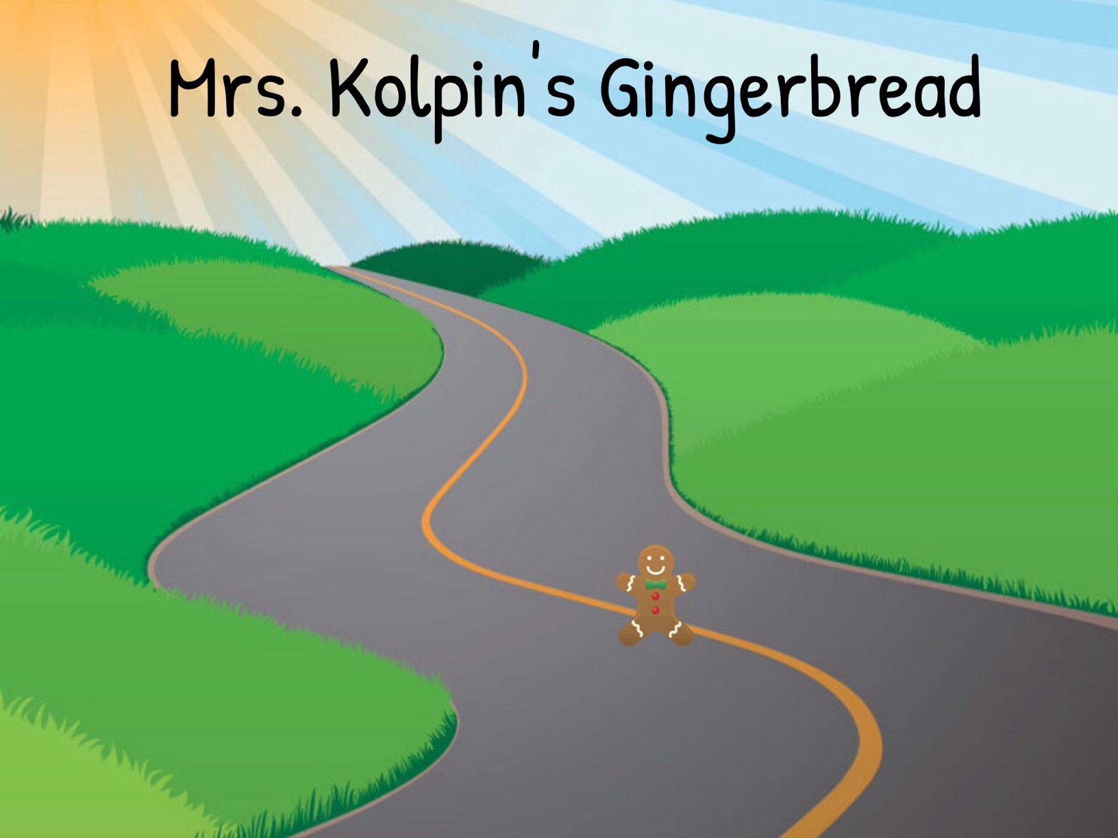 Mrs. Kolpin's Gingerbread Story