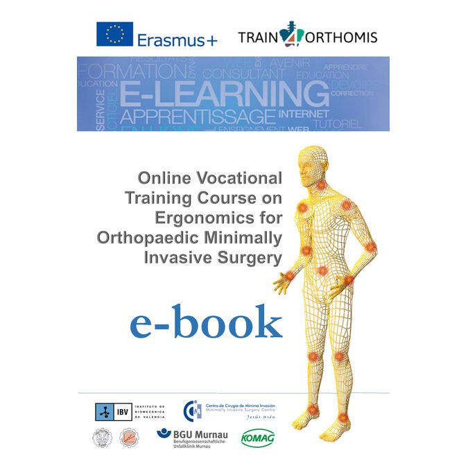 Online Vocational Training course on Ergonomics for Orthopaedic Minimally Invasive Surgery