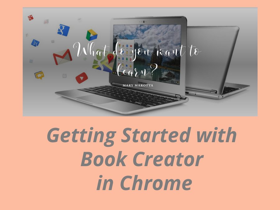 Creativity with Chromebooks