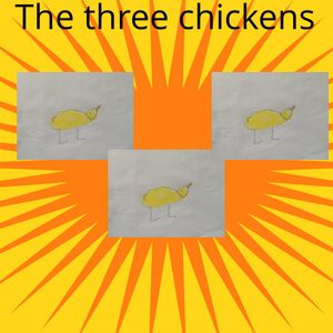 The Three Chickens